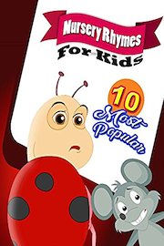 Nursery Rhymes for Kids - 10 most Popular
