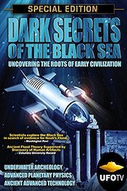 Dark Secrets of the Black Sea - Uncovering the Roots of Early Civilization