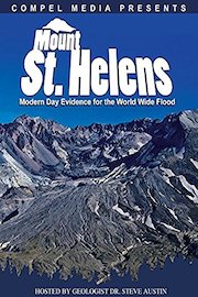 Mount St. Helens: Seeing Noah's Flood Through Geology