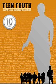 TEEN TRUTH: AN INSIDE LOOK AT BULLYING & SCHOOL VIOLENCE