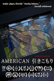 American Hikikomori
