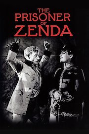 The Prisoner of Zenda - The 1922 Silent Film