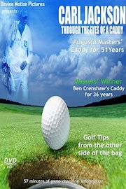 Through The Eyes Of A Caddy