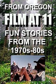 From Oregon, Film at 11 - Fun stories from the 1970s-80s