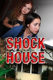 Shock House