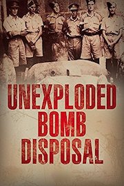 U.X.B. Unexploded Bomb Disposal WWII England