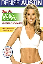 DENISE AUSTIN: GET FIT DAILY DOZEN