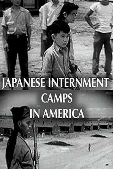 Watch Japanese Internment Camps In America Online 1943 Movie Yidio