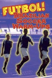 Brazilian Soccer Warm Ups