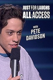 Just For Laughs All Access - With Pete Davidson