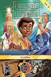Friends and Heroes, Volume 3 - Leviathan