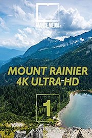 4K Mount Rainier National Park Part 1