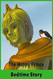 The Happy Prince - Bedtime Story