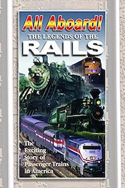 All Aboard - The Legends of the Rails