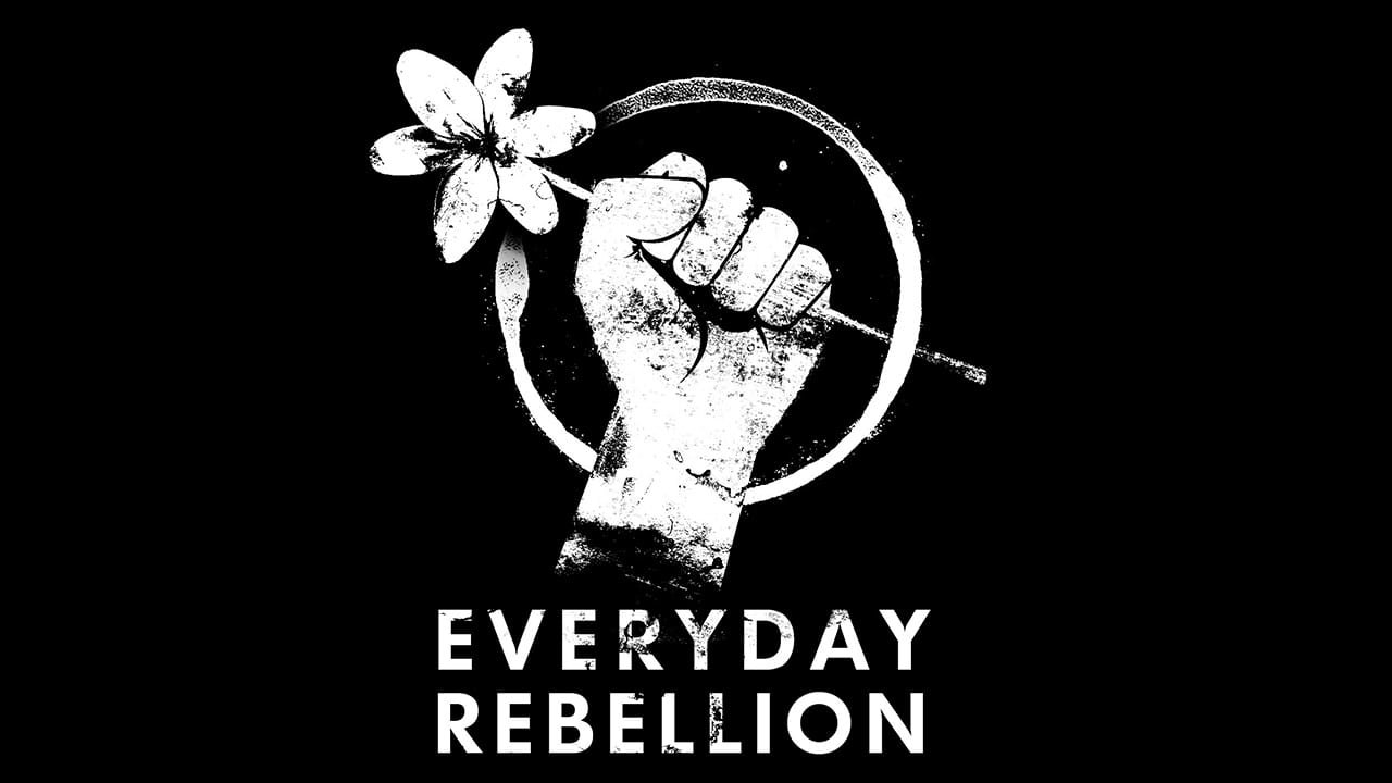 Everyday Rebellion