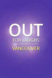 Out For Laughs Vancouver