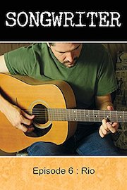 Rio - Songwriter Episode 6: Rio