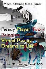 Ready Player Two - Bringing Virtual Reality Dreams to life