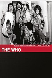 Music Box Biographical Collection: The Who