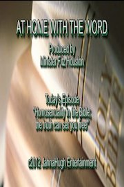 AT HOME WITH THE WORD: Homosexuality in the Bible - the truth can set you free
