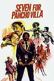 Seven For Pancho Villa