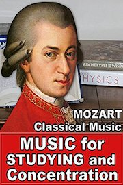 Music for Studying and Concentration Mozart Classical Music