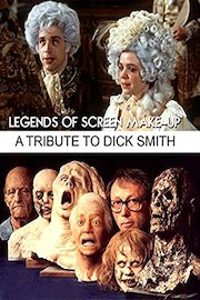 Legends of Screen Make-up a Tribute To Dick Smith
