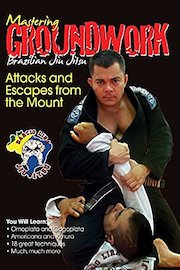 Mastering Groundwork #5 Attacks and Escapes from the Mount
