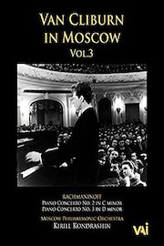 Van Cliburn in Moscow, Vol. 3, Rachmaninoff, Concertos 2 & 3