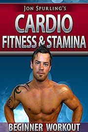 Cardio for Beginners - Increase Fitness & Stamina - Jon Spurling's Workout