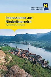 Impressions of Lower Austria / Impressionen aus Niederösterreich