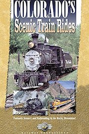Colorado's Scenic Train Rides