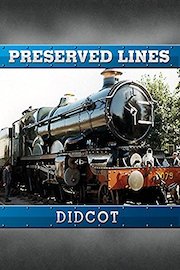 Preserved Lines - Didcot