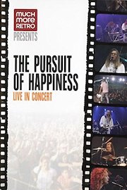 The Pursuit Of Happiness - Live In Concert