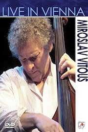 Vitous, Miroslav - Live In Vienna