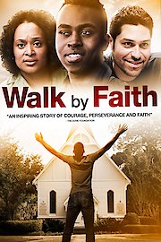 Walk By Faith