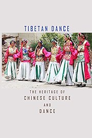 Tibetan Dance - The Heritage of Chinese Culture and Dance