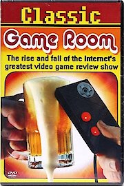 Classic Game Room - The Rise and Fall of the Internet's Greatest Video Game Review Show
