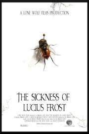 The Sickness of Lucius Frost