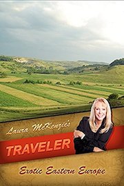 Laura McKenzie's Traveler - Exotic Eastern Europe