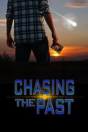 Chasing The Past