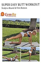 Super Easy Butt Workout - Sculpt a Round & Firm Bottom