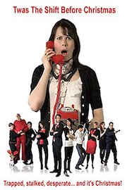 Twas The Shift Before Christmas