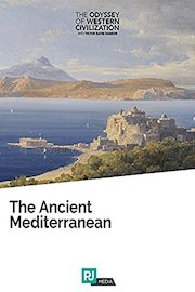 The Odyssey of Western Civilization Lecture #3: The Ancient Mediterranean