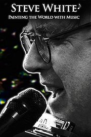 Steve White: Painting the World with Music