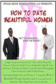 How To Date Beautiful Women