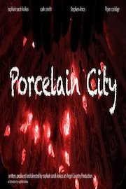 Porcelain City