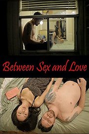Between Sex and Love