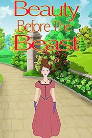 Beauty Before The Beast