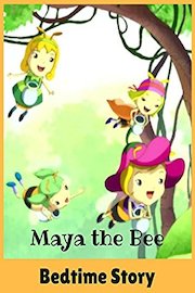 Maya the Bee - Bedtime Story